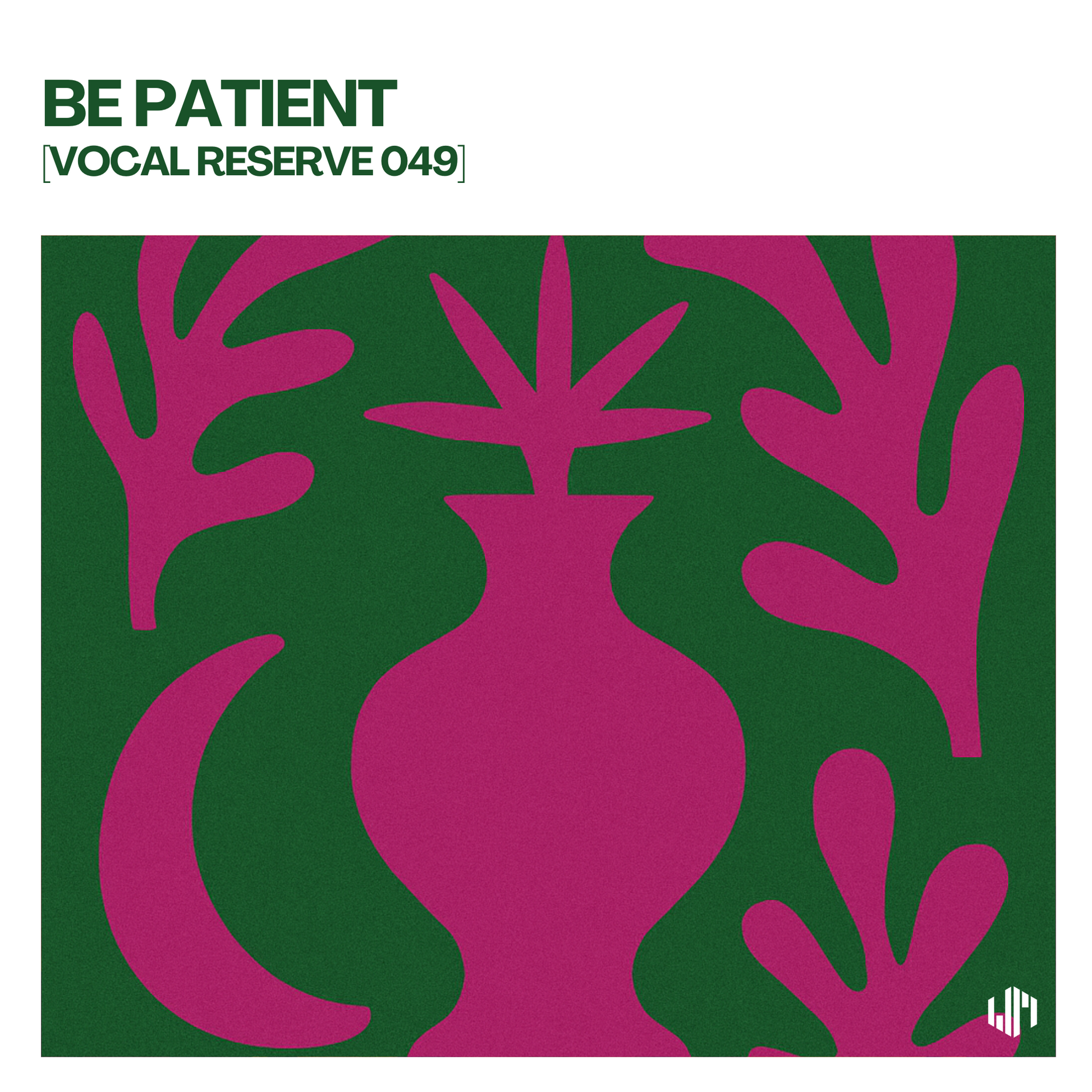 Be Patient
